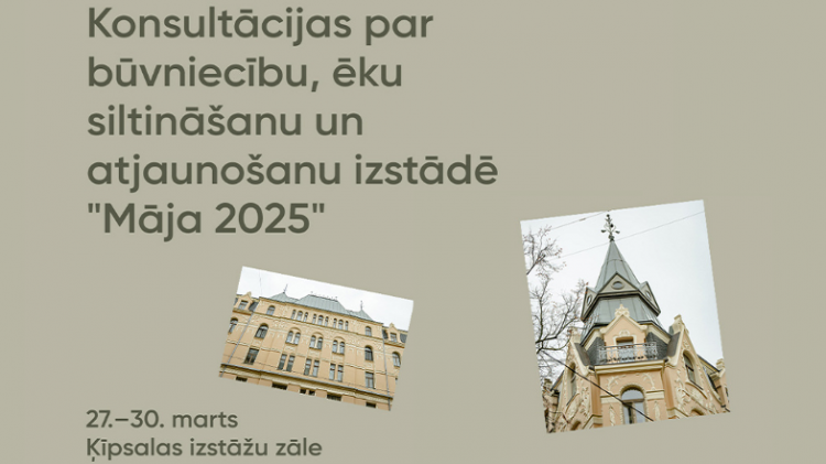 Izstādē “Māja 2025” varēs saņemt konsultācijas par būvniecību